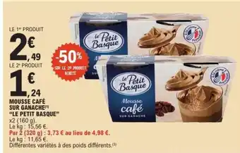 E.Leclerc Mousse Café sur Ganache 'Le Petit Basque' offre