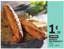E.Leclerc Baguette aux céréales offre