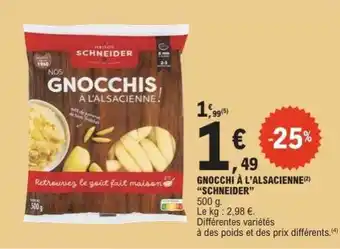 E.Leclerc GNOCCHI À L’ALSACIENNE SCHNEIDER offre