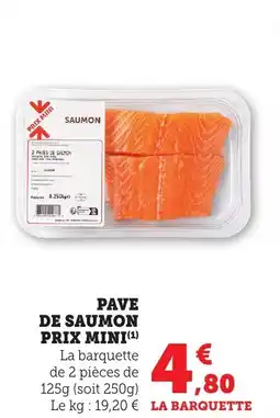 Bi1 Pave de saumon prix mini offre