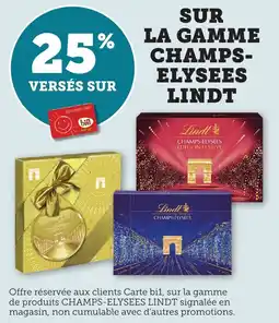 Bi1 Sur la gamme champs elysees lindt offre
