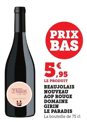 Bi1 Beaujolais nouveau aop rouge domaine girin le paradis offre