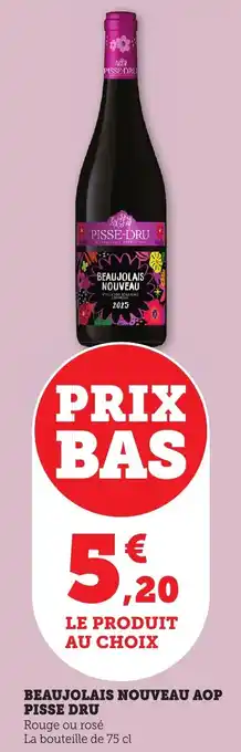 Bi1 Beaujolais nouveau aop pisse dru offre