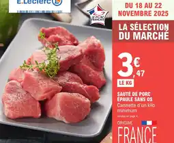 E.Leclerc Sauté de porc épaule sans os offre