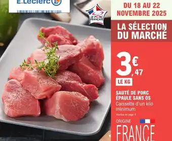 E.Leclerc Sauté de porc épaule sans os offre