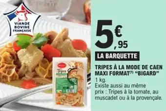 E.Leclerc Tripes à la mode de caen maxi format bigard offre