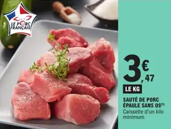 E.Leclerc Sauté de porc épaule sans os offre