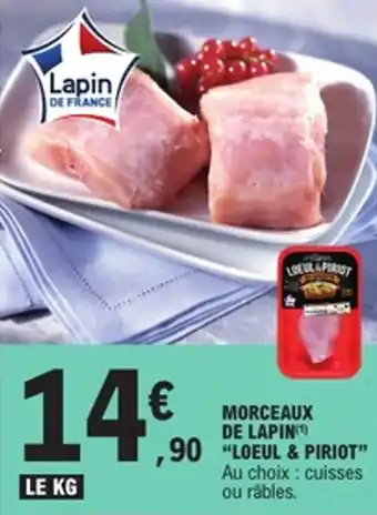 E.Leclerc Morceaux de lapin loeul & piriot offre