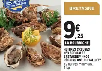 E.Leclerc Huitres creuses n°3 speciales bretagne nos régions ont du talent offre