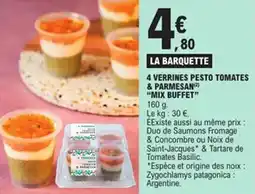 E.Leclerc 4 verrines pesto tomates & parmesan mix buffet offre