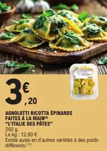 E.Leclerc Agnolotti ricotta épinards faites à la main l'italie des pâtes offre