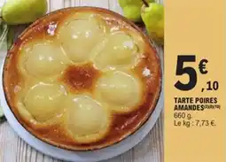 E.Leclerc Tarte poires amandes offre