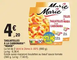 E.Leclerc Tagliatelles à la carbonara marie offre