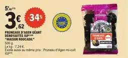E.Leclerc Pruneaux d'agen géant dénoyautés igp maison roucadil offre