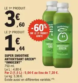 E.Leclerc Super smoothie antioxydant green innocent offre