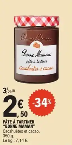 E.Leclerc Påte à tartiner bonne maman offre