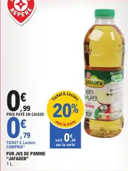 E.Leclerc Pur jus de pomme jafaden offre