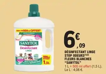E.Leclerc Désinfectant linge stop odeurs fleurs blanches sanytol offre