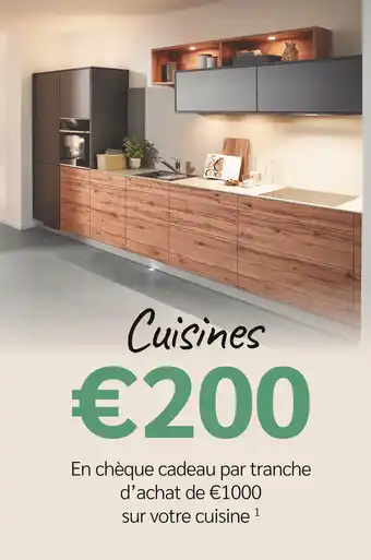 Meubles Crack €200 en chèque cadeau par tranche d’achat de €1000 sur votre cuisine offre