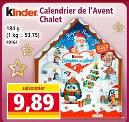 Norma Kinder Calendrier de l'Avent Chalet offre