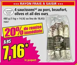 Norma 4 saucissons au porc, beaufort, olives et ail des ours offre