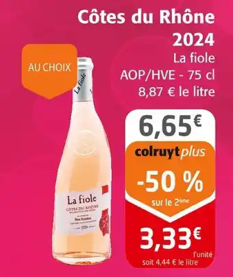 Colruyt La fiole Côtes du Rhône 2024 offre