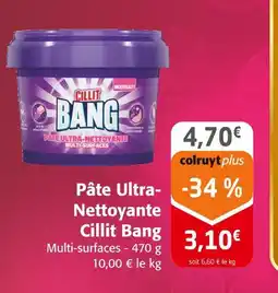 Colruyt CILLIT BANG Pâte Ultra-Nettoyante offre