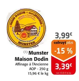 Colruyt Maison Dodin Munster offre