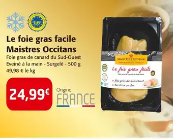 Colruyt MAISTRES OCCITANS Le foie gras facile offre