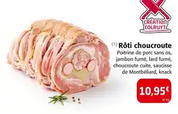 Colruyt Rôti choucroute offre