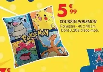 La Foir'Fouille Coussin pokemon offre