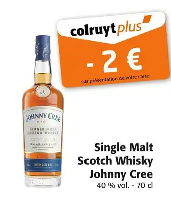 Colruyt JOHNNY CREE Single Malt Scotch Whisky offre