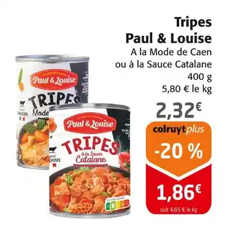 Colruyt PAUL & LOUISE Tripes offre