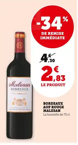 Super U MALESAN Bordeaux AOP Rouge offre