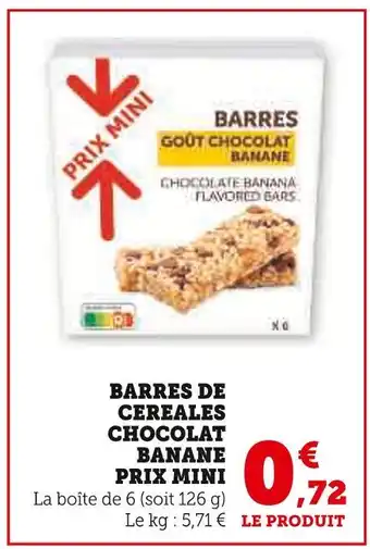 Super U Prix Mini Barres de céréales chocolat banane offre