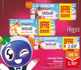 Colruyt DANONE Velouté fruits offre