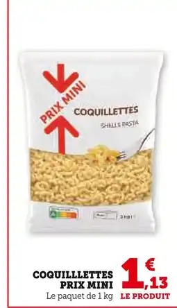 Super U Prix Mini Coquillettes offre