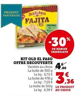 Super U OLD EL PASO Kit offre decouverte offre