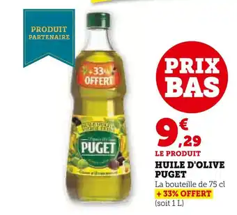 Super U Puget Huile d'olive offre