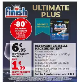 Super U FINISH Detergent Vaisselle Machine Finish offre