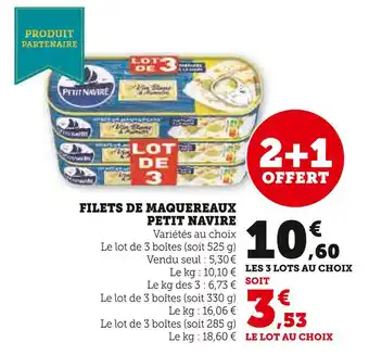 Super U Petit Navire Filets de Maquereaux offre