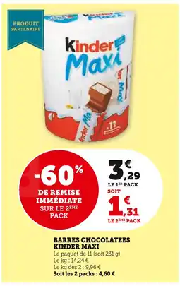 Super U Kinder Maxi Barres Chocolatées offre