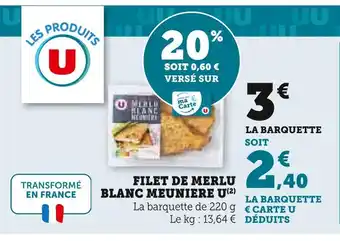 Super U U Filet de Merlu Blanc Meunière offre