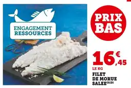 Super U Filet de morue salée offre