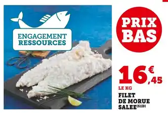 Super U Filet de morue salée offre