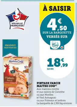 Super U MAITRE COQ Pintade Farcie offre