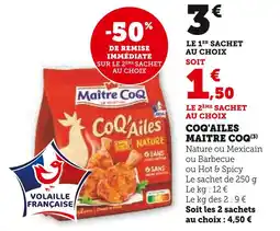 Super U MAITRE COQ Coq'Ailes offre