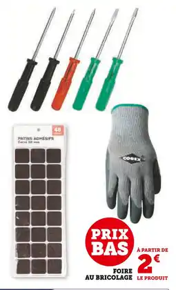 Super U Foire au bricolage offre
