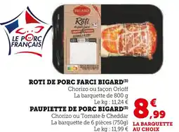 Super U BIGARD Roti de porc farci offre