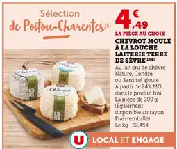 Super U LAITERIE TERRE DE SÈVRE Chevrot moulé à la louche offre